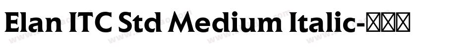 Elan ITC Std Medium Italic字体转换